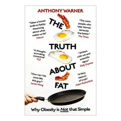 Coperta cărții The Truth About Fat