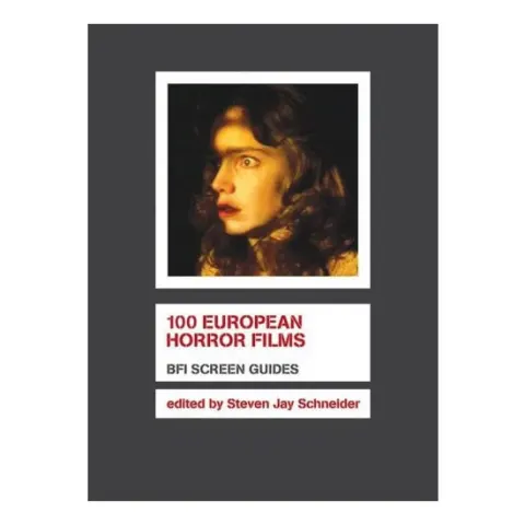 Coperta cărții 100 European Horror Films (Screen Guides)