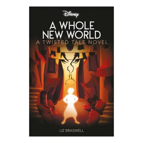 Coperta cărții Disney Aladdin: A Whole New World – A Twisted Tale Novel