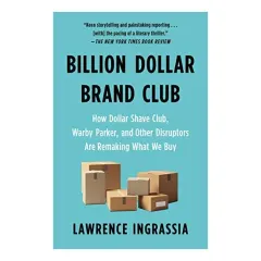 Coperta cărții Billion Dollar Brand Club, Lawrence Ingrassia