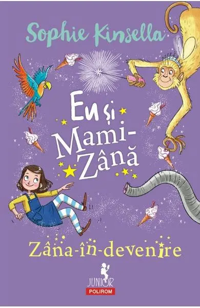 Coperta cărții Eu și Mami-Zână. Zâna-în-devenire