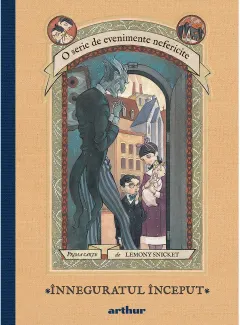 Coperta cărții Inneguratul inceput (O serie de evenimente nefericite, vol. 1)