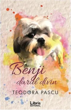 Coperta cărții Benji, darul divin