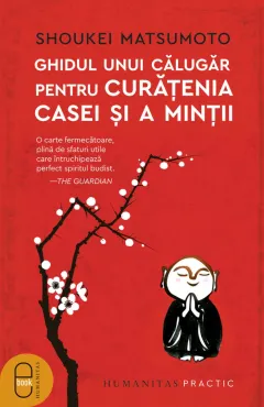 Coperta cărții Ghidul unui călugăr pentru curățenia casei și a minții (pdf)