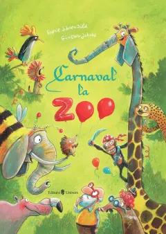 Coperta cărții Carnaval la Zoo