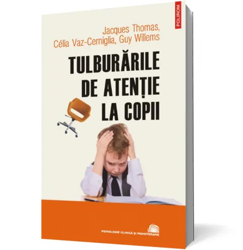 Coperta cărții Tulburările de atenție la copii