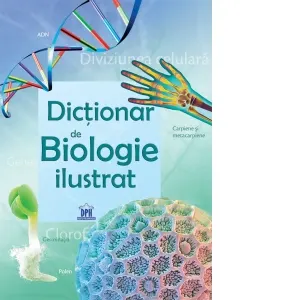 Coperta cărții Dictionar de Biologie ilustrat