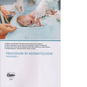 Coperta cărții Proceduri in neonatologie. Volumul I