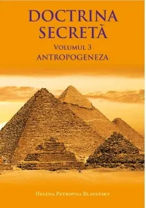 Coperta cărții Doctrina secreta. Volumul 3: Antropogeneza