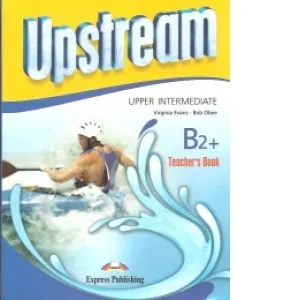 Coperta cărții Upstream Upper-Intermediate B2+ Teachers Book