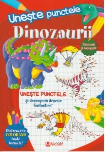 Coperta cărții Uneste punctele. Dinozaurii