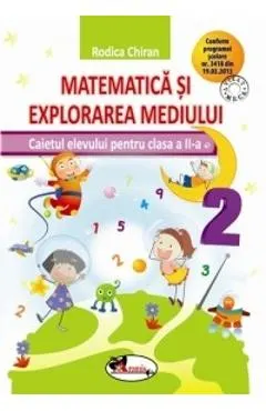 Coperta cărții Matematica si explorarea mediului - Clasa 2 - Caiet