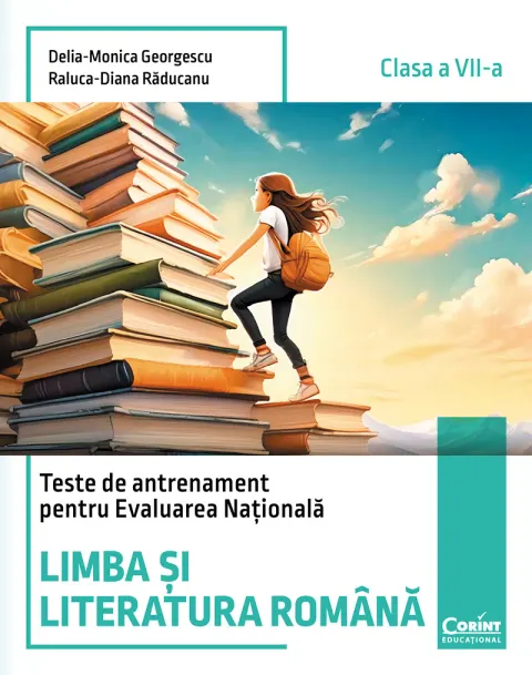 Coperta cărții Teste de antrenament pentru Evaluarea Națională. Limba si literatura română - clasa a VII-a