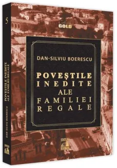 Coperta cărții Poveștile inedite ale Familiei Regale