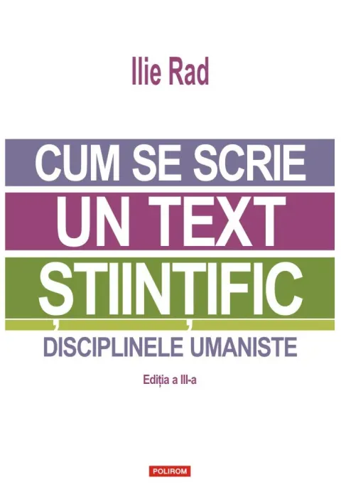 Coperta cărții Cum se scrie un text științific. Disciplinele umaniste