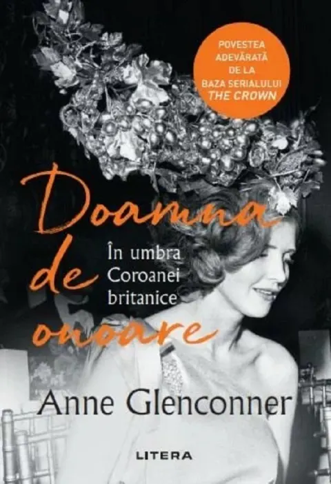 Coperta cărții Doamna de onoare. In umbra coroanei britanice