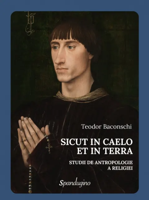 Coperta cărții Sicut in Caelo et in Terra. Studii de antropologie a religiei