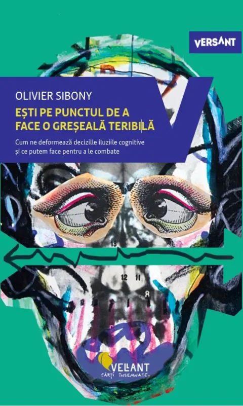 Coperta cărții Ești pe punctul de a face o greșeală teribilă