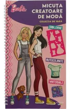 Coperta cărții Barbie. Micuta creatoare de moda. Colectia de vara