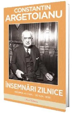 Coperta cărții Insemnari zilnice Vol.4: 1 ianuarie - 30 iunie 1938