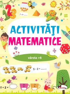Coperta cărții Activitati matematice 6 ani+