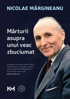 Coperta cărții Marturii asupra unui veac zbuciumat