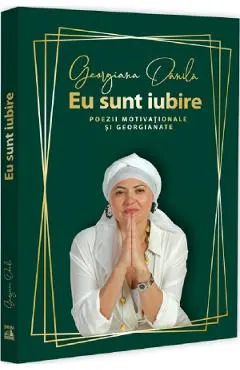 Coperta cărții Eu sunt iubire