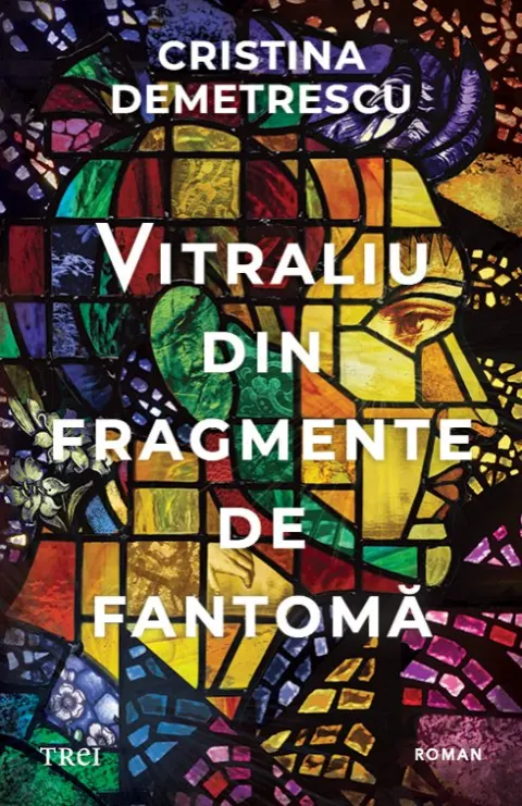 Coperta cărții Vitraliu din fragmente de fantomă