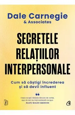 Coperta cărții Secretele relatiilor interpersonale - Dale Carnegie si Associates