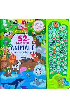 Coperta cărții 52 de sunete. Animale din toata lumea