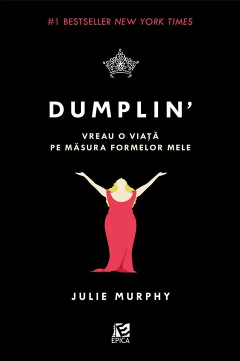 Coperta cărții Dumplin'. Vreau o viata pe masura formelor mele