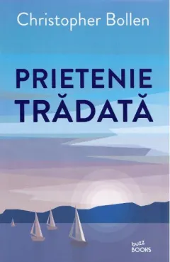 Coperta cărții Prietenie tradata