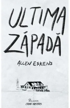 Coperta cărții Ultima zapada