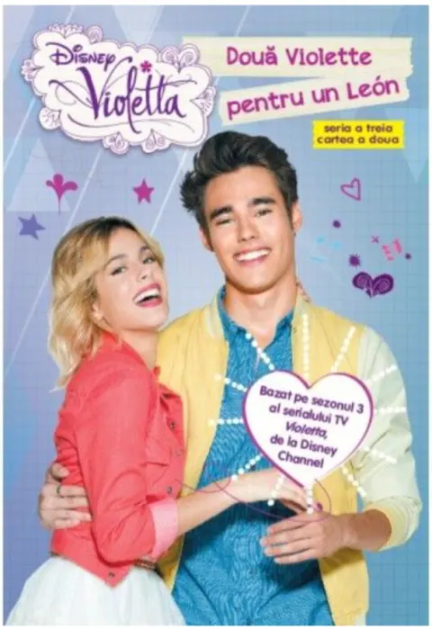 Coperta cărții Disney. Violetta. Două Violette pentru un León. Sezonul 3