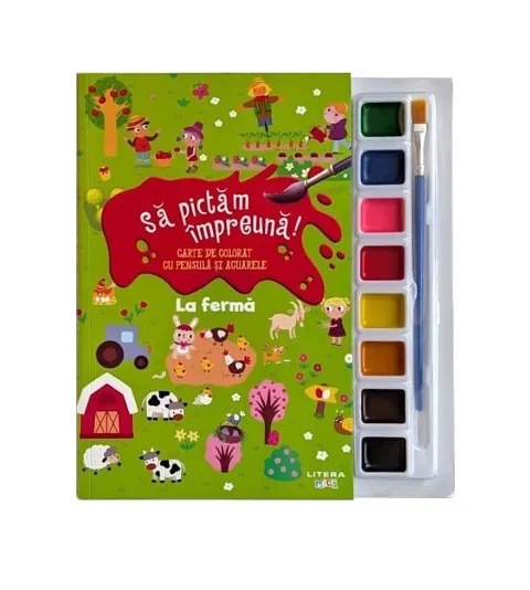 Coperta cărții Sa pictam impreuna! La ferma. Carte de colorat cu pensula si acuarele