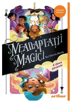 Coperta cărții Neadaptatii magici (#2) A doua poveste