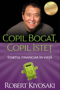 Coperta cărții Copil bogat, copil istet Ed.4