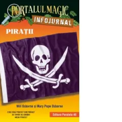 Coperta cărții Piratii. Infojurnal (insoteste volumul 4 din seria Portalul magic: Comoara piratilor)