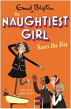 Coperta cărții Naughtiest Girl Saves the Day