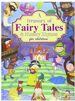 Coperta cărții A treasury of fairy tales and nursery rhymes for children