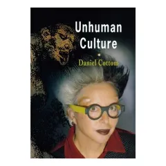 Coperta cărții Unhuman Culture