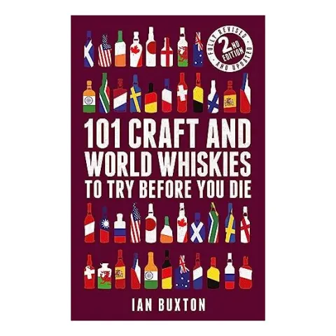 Coperta cărții 101 Craft and World Whiskies to Try Before You Die
