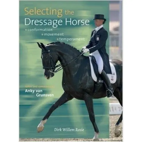 Coperta cărții Selecting the Dressage Horse