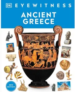 Coperta cărții Ancient Greece (DK Eyewitness)