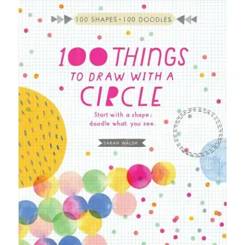 Coperta cărții 100 Things to Draw With a Circle