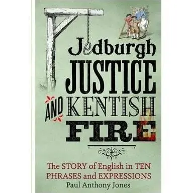 Coperta cărții Jedburgh Justice and Kentish Fire
