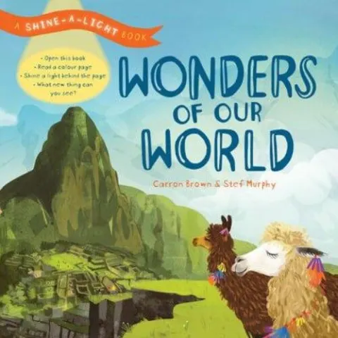 Coperta cărții Wonders of Our World (A Shine-a-light through book)