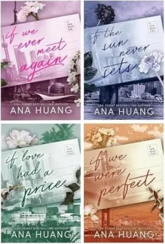 Coperta cărții If Love Series By Ana Huang 4 Books Collection Set (if We Ever Meet Again, If The Sun Never Sets, If Love Had A Price, If We Were Perfect)