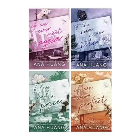 Coperta cărții If Love Series By Ana Huang 4 Books Collection Set (if We Ever Meet Again, If The Sun Never Sets, If Love Had A Price, If We Were Perfect)