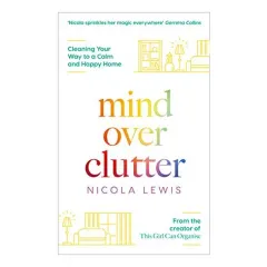 Coperta cărții Mind Over Clutter, Nicola Lewis